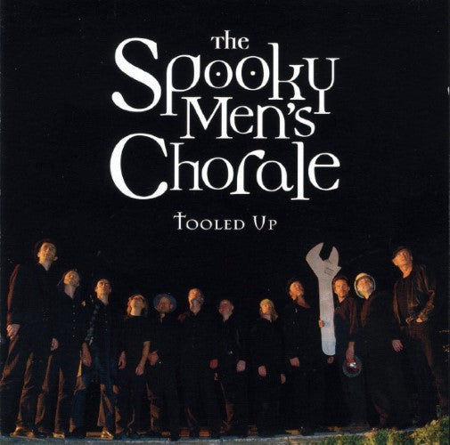 The Spooky Men's Chorale - Tooled Up (CD)