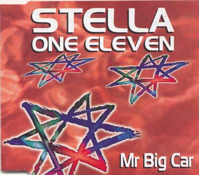 Stella One Eleven - Mr Big Car (CD)