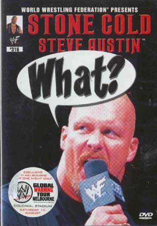 Stone Cold Steve Austin - What ? (DVD)