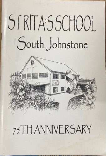 St Rita's School - St Rita's School, South Johnstone (75th Anniversary)