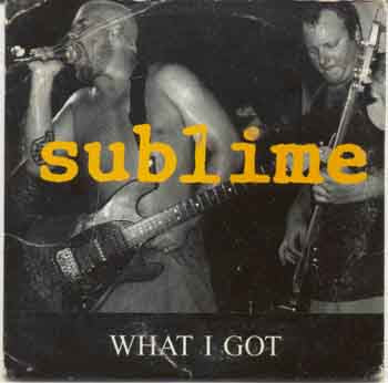 Sublime - What I Got (CD)