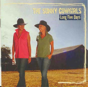 The Sunny Cowgirls - Long Five Days (CD)