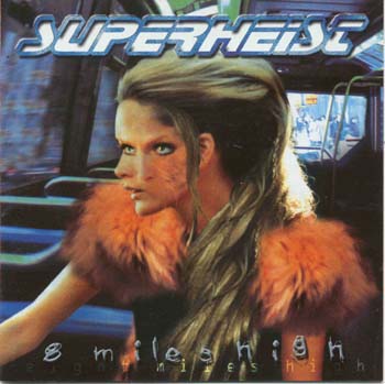 Superheist - 8 Miles High (CD)