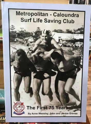 Anne Wensley / John / Janice Groves - Metropolitan - Caloundra Surf Life Saving Club