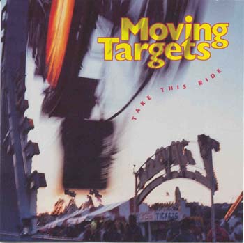 Moving Targets - Take This Ride (CD)