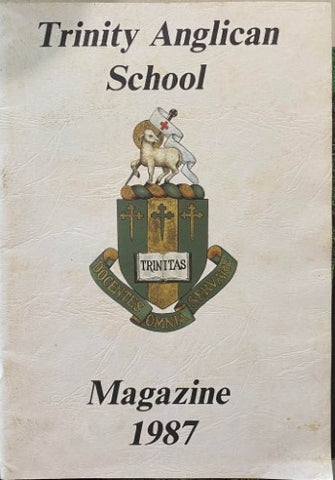 Trinity Anglican School - Magazine 1987