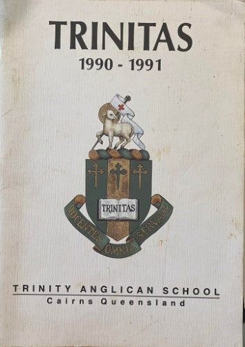 Trinity Anglican School - Trinitas 1990-1991