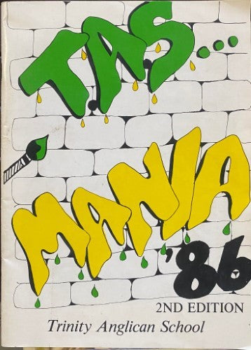 Trinity Anglican School - TAS Mania 86 2nd Edition