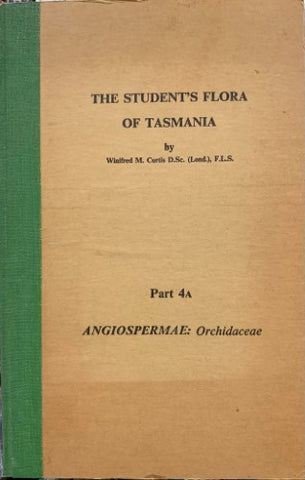 Winifred Curtis - The Students Flora Of Tasmania (Hardcover)