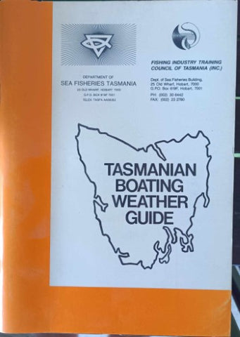 Sea Fisheries Tasmania - Tasmanian Weather Guide