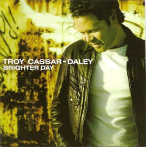 Troy Cassar Daley - Brighter Day (CD)