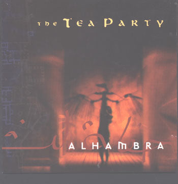 Tea Party - Alhambra (CD)