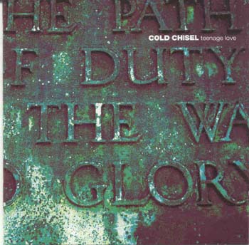 Cold Chisel - Teenage Love (CD)