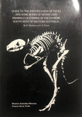 D. Merrilees / J.K Porter - Guide To The Identifications Of Teeth And Some Bones Of Native Land Mammals  Occuring In The Extreme South West Of Western Australia