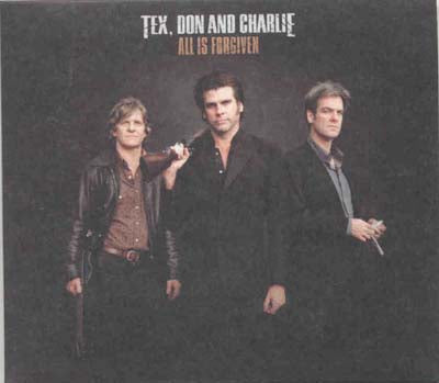 Tex Don And Charlie - All Is Forgiven (CD)