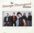 George Thorogood - The George Thorogood Collection (CD)