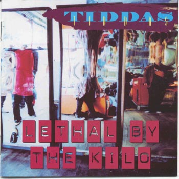 Tiddas - Lethal By The Kilo (CD)