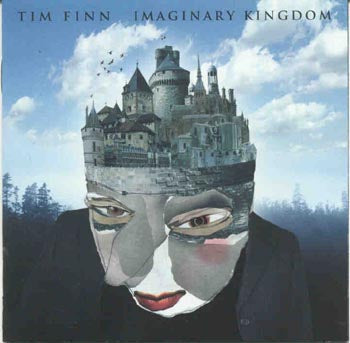 Tim Finn - Imaginary Kingdom (CD)