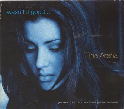 Tina Arena - Wasn't It Good (CD)