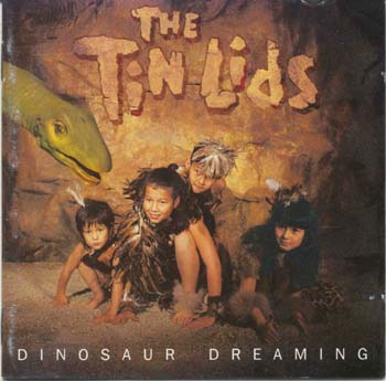 Tin Lids - Dinosaur Dreaming (CD)