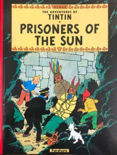 Herge - The Adventures Of TinTin : Prisoners of the Sun