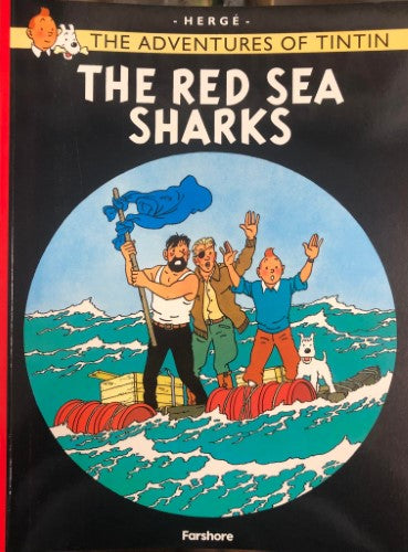 Herge - The Adventures Of TinTin : The Red Sea Sharks