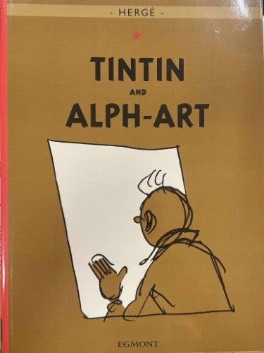 Herge - The Adventures Of TinTin : Tintin and Alph-Art