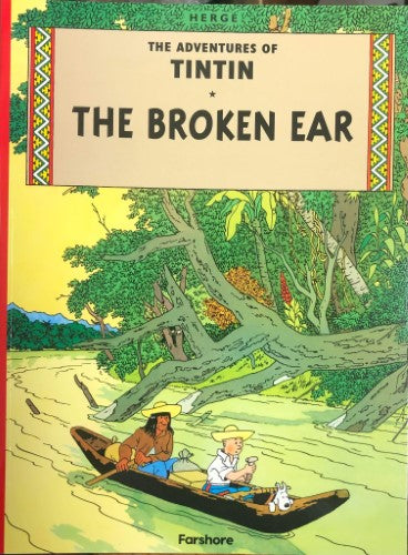 Herge - The Adventures Of TinTin : The Broken Ear