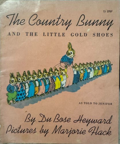 Du Bose Hayward / Majorie Hack - The Country Bunny & The Little Gold Shoes