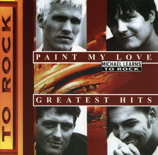 Michael Learns To Rock - Paint My Love - Greatest Hits (CD)