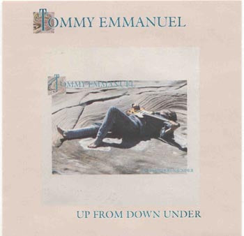Tommy Emmanuel - Up From Down Under (CD)