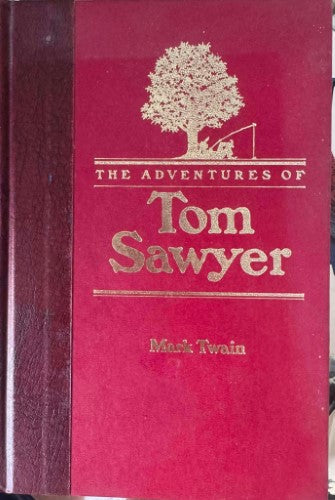 Mark Twain - The Adventures Of Tom Sawyer (Hardcover)