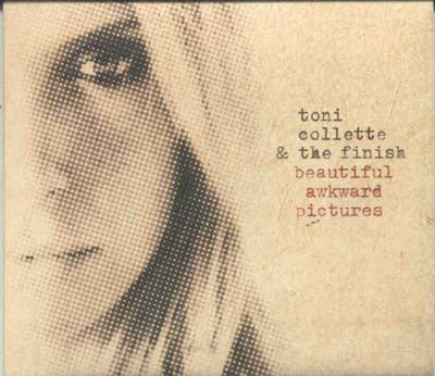 Toni Collette & The Finish - Beautiful Awkward Pictures (CD)