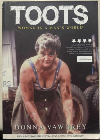 Donna Vawdrey - Toots : Woman In A Mans World
