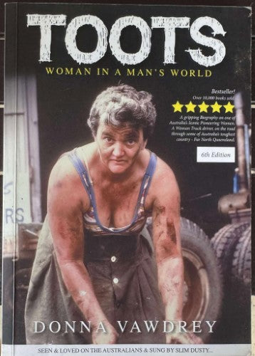 Donna Vawdrey - Toots : Woman In A Mans World