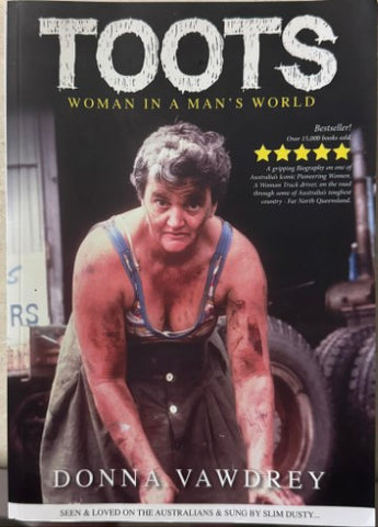Donna Vawdrey - Toots : Woman In A Mans World