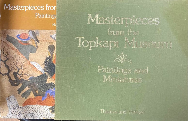 Mazhar Ipsiroglu - Masterpieces From The Tokapi Museum : Paintings & Miniatures (Hardcover)