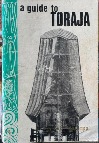 A Guide To Toraja