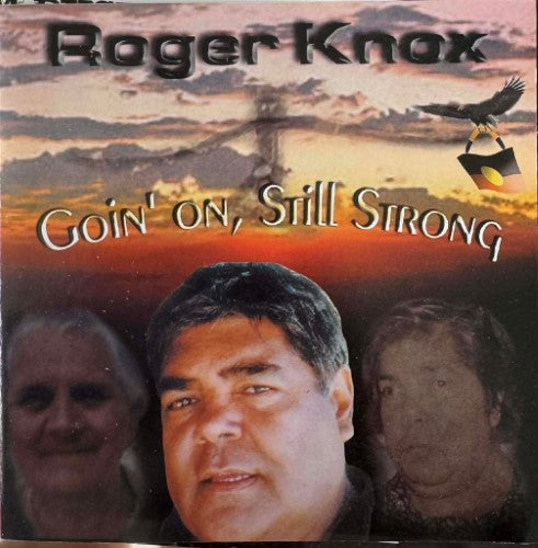Roger Knox - Goin' On, Still Strong (CD)