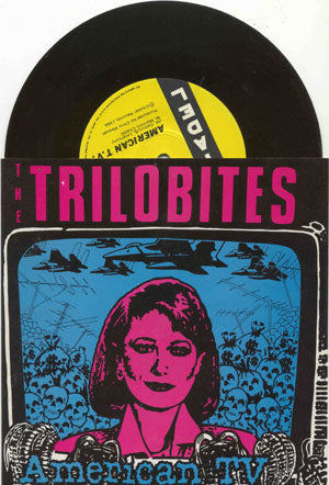 The Trilobites - American TV / Legacy Of Morons (Vinyl 7'')