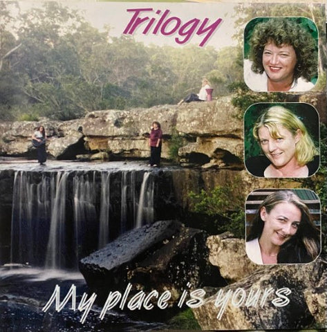 Trilogy - My Place Is Yours (CD)