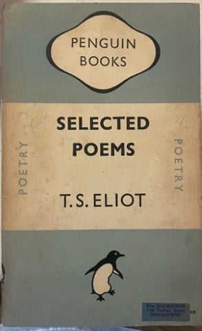 T.S Eliot - Selected Poems