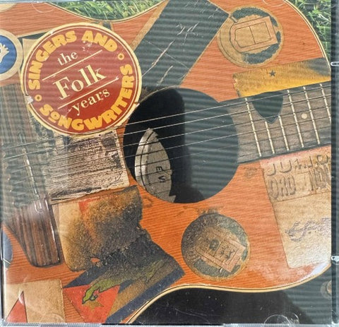 Compilation - Singers And Songwriters - The Folk Years (CD)