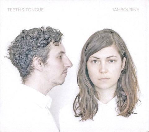 Teeth & Tongue - Tambourine (CD)
