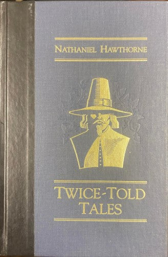 Nathaniel Hawthorne - Twice-Told Tales (Hardcover)