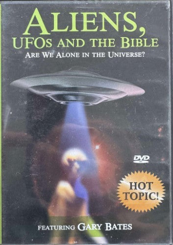 Aliens, UFO's And The Bible