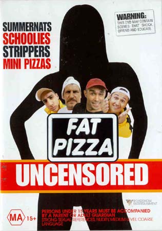 Fat Pizza Uncensored (DVD)