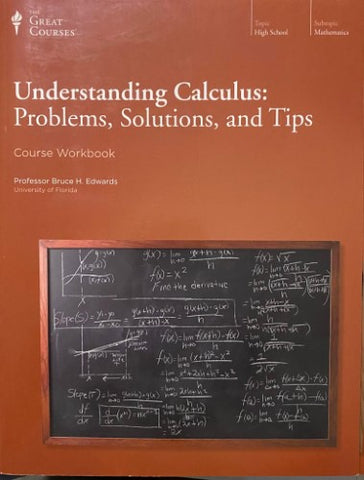 Bruce Edwards - Understanding Calculus : Problems, Solutions And Tips