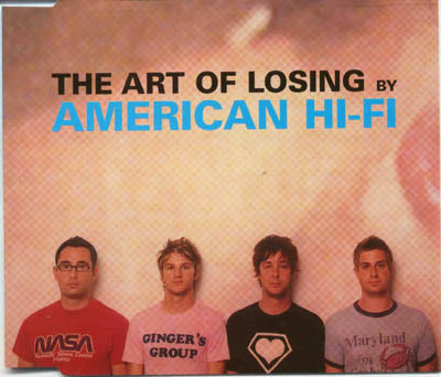 American Hi-fi - The Art Of Losing (CD)