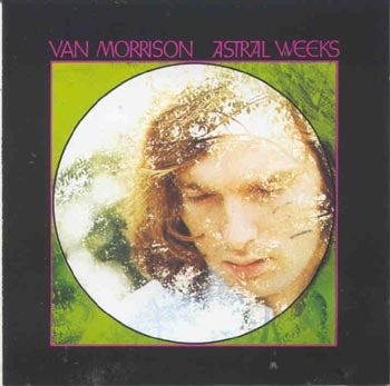 Van Morrison - Astral Weeks (CD)